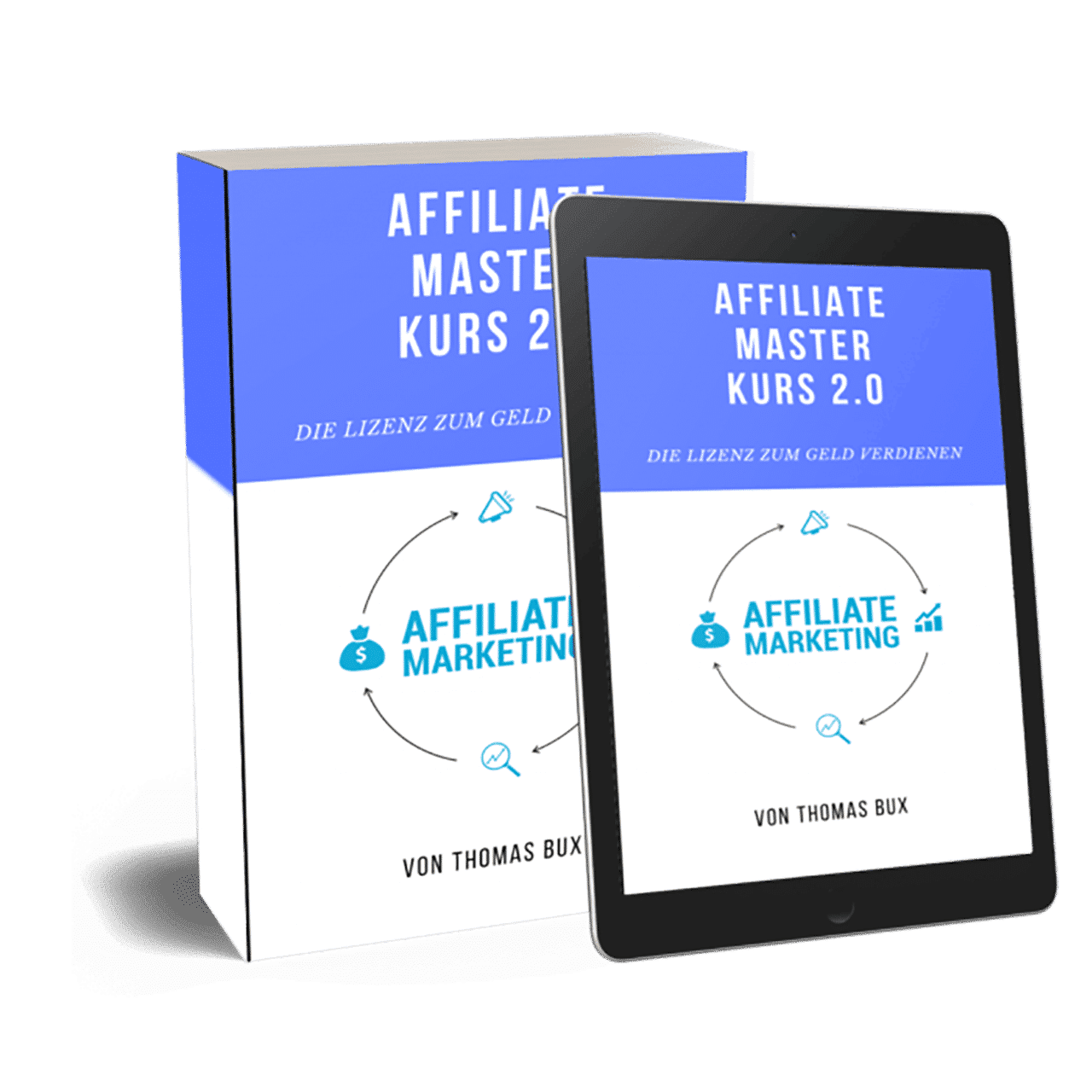 Affiliate-Master-Kurs 2.0 von Thomas Bux