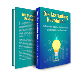 Die Marketing Revolution - ReMarketing die neue Königsstrategie Ralf Schmitz